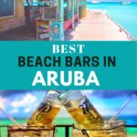 Best Beach Bars in Aruba collage.