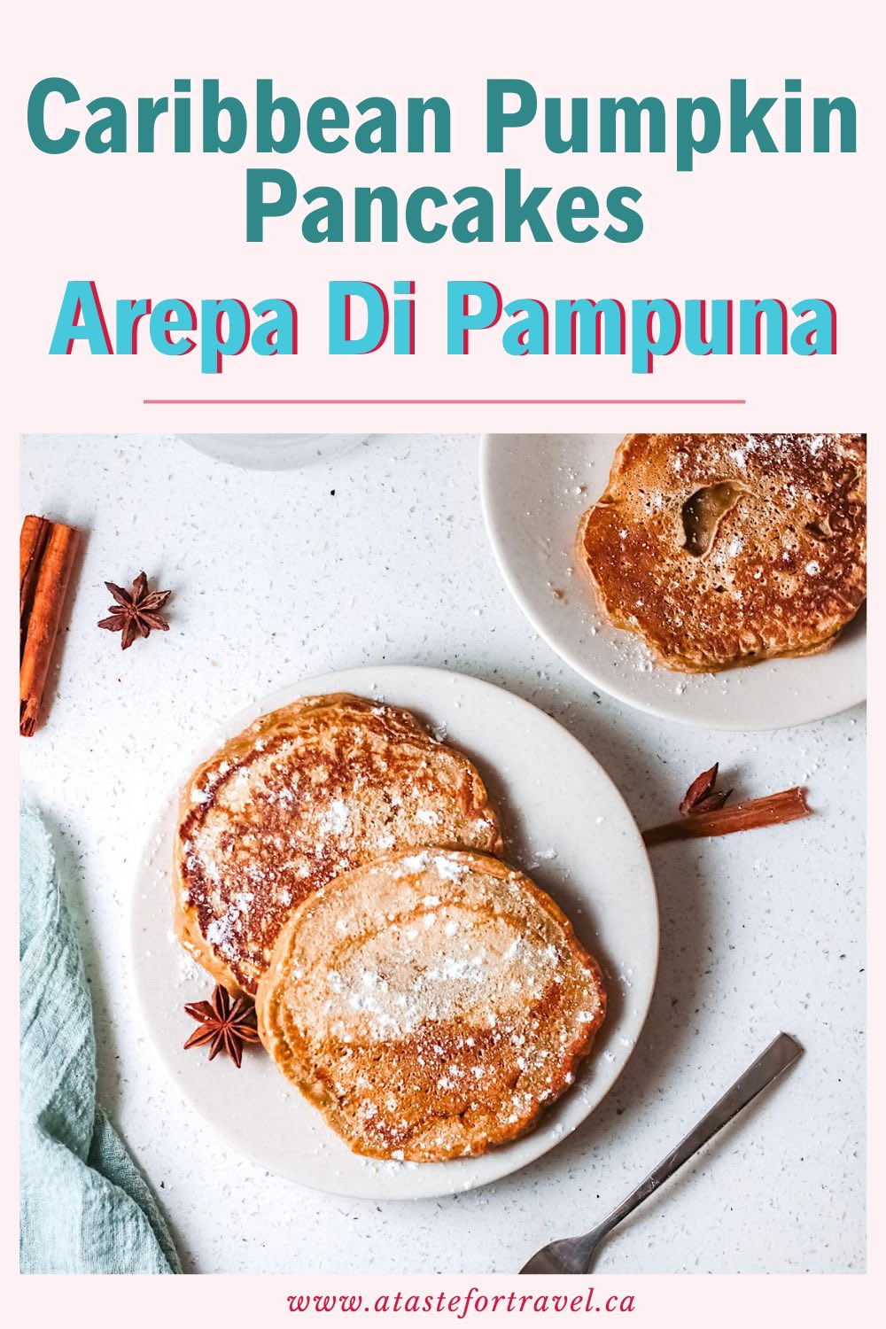 Pumpkin Pancakes or Arepa di Papoena with Pinterest Text Overlay. 