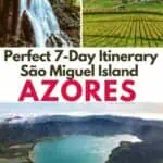 Collage of images of waterfalls, a tea plantation and crater lake on Azores for Pinterest