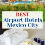 Collage of two hotels at Mexico City International Airport. t