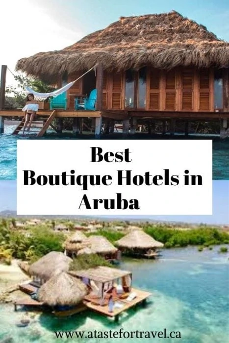 Best boutique hotels text overlay on Pinterest image of two hotels on Aruba. 