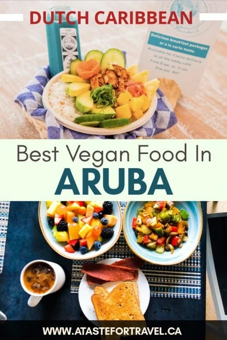 Best vegan cuisine in Aruba