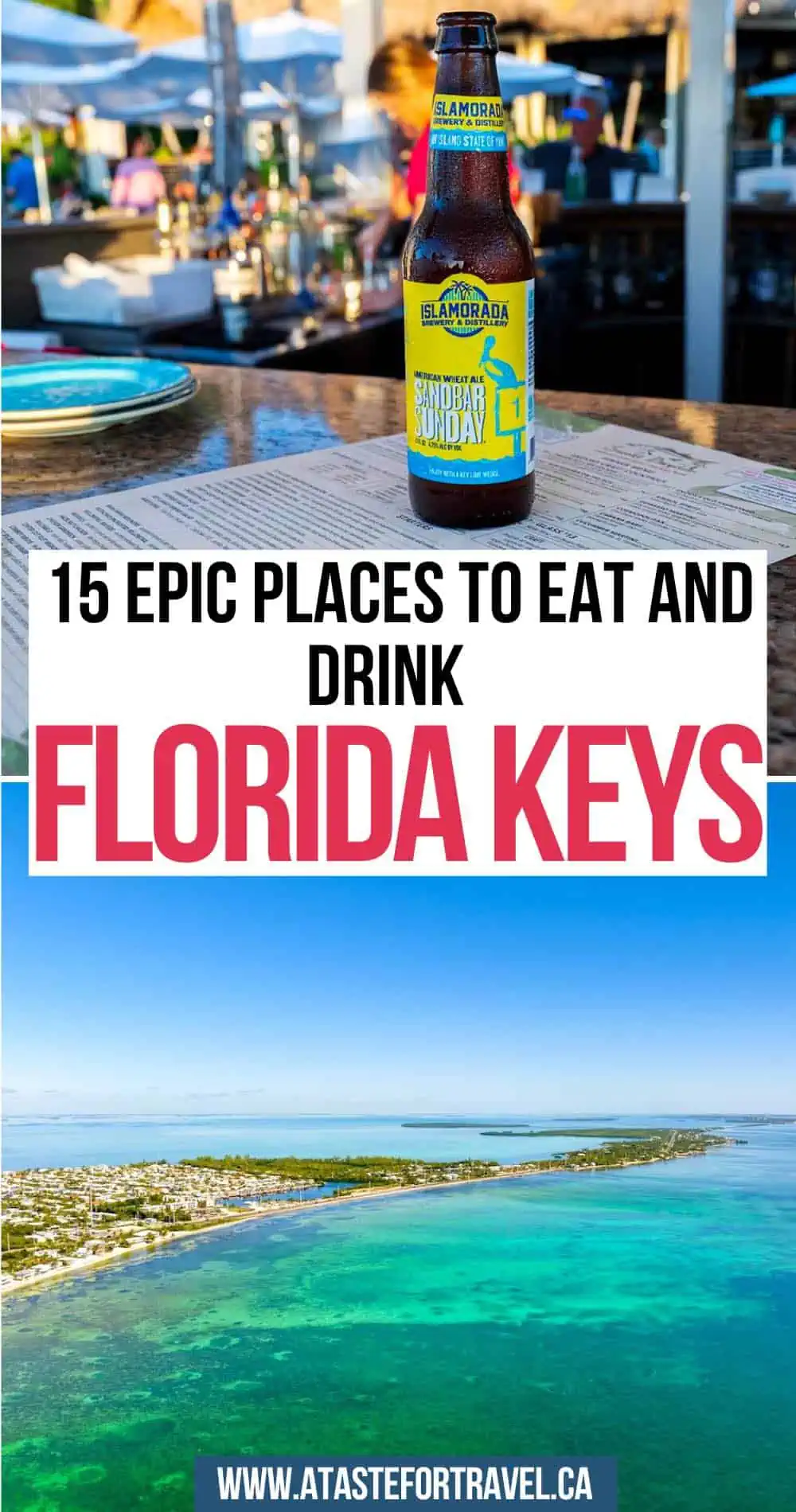 An aerial view of islands and a drink on the table of one of the best places to eat in the Florida Keys. 