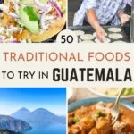 Traditional Guatemalan food collage with text overlay for Pinterest.