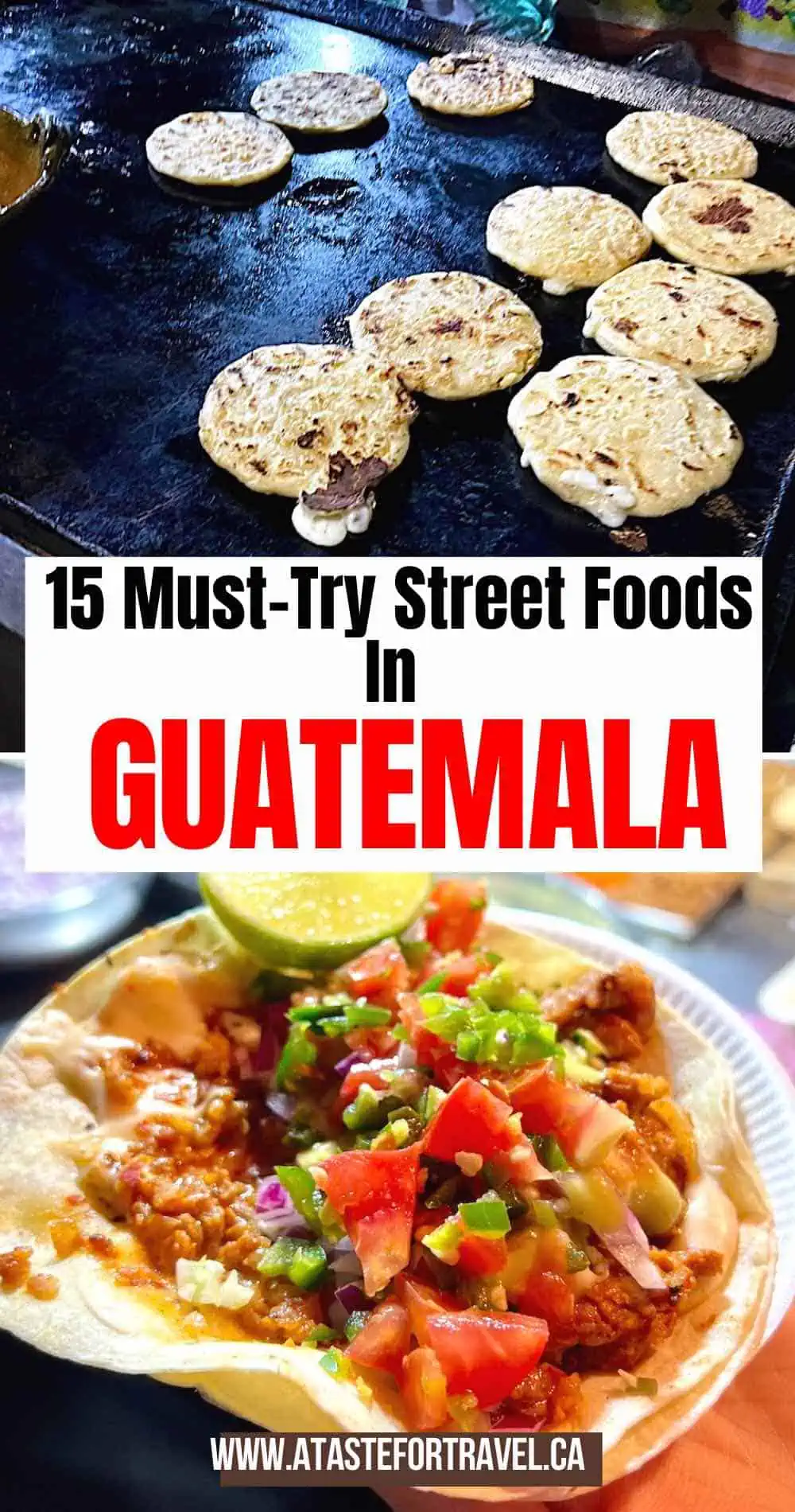 Collage of Guatemalan street foods.