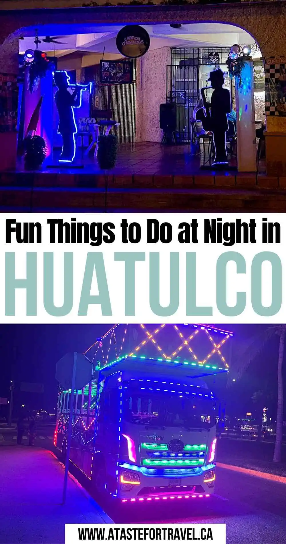 Collage of a nightclub and a party bus in Huatulco at night. 