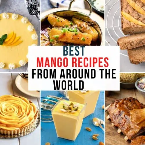 Collage of international mango recipes with text overlay.