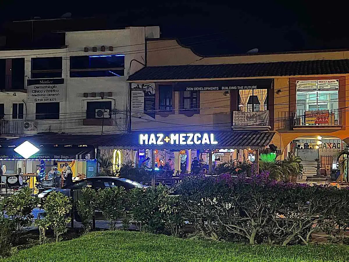 Maz + Mezcal at night in Huatulco.  