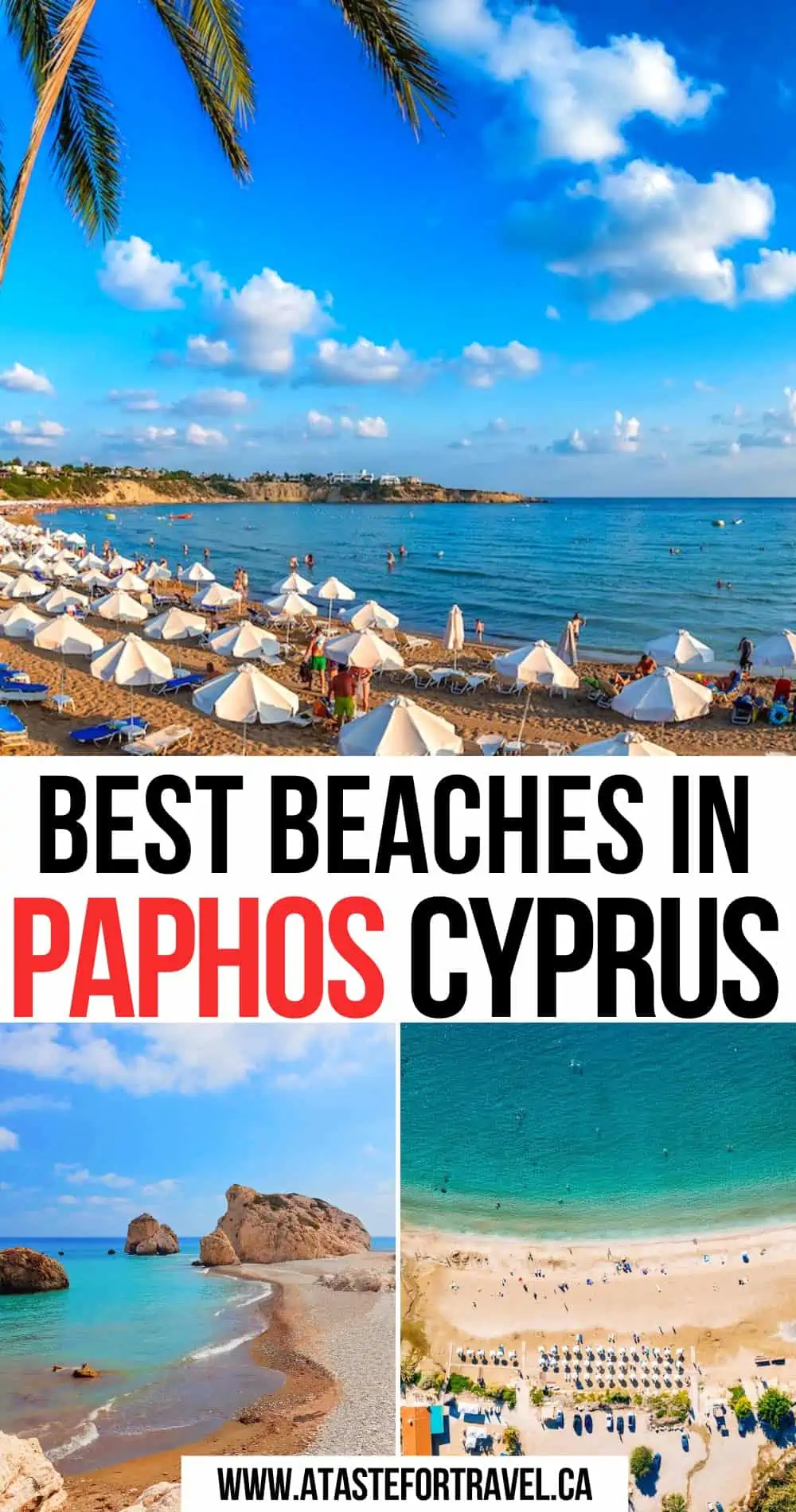 Collage of three of the best beaches in Paphos Cyrpus with text overlay for Pinterest. 