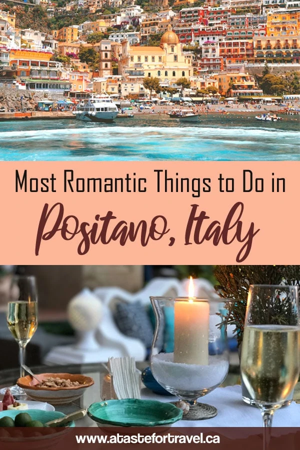 Romantic Things to do in Positano Italy