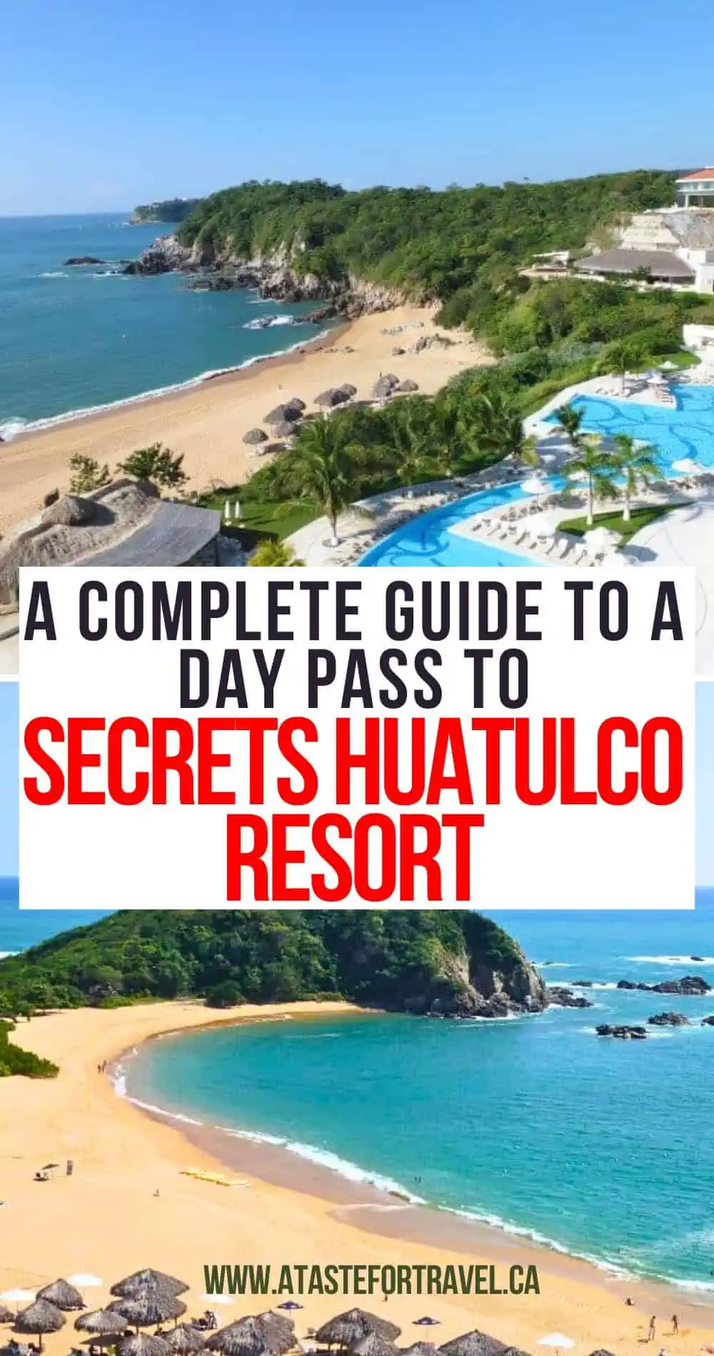 Collage of Huatulo's Conejos Bay and the swimming pools at Secrets Huatulco. 