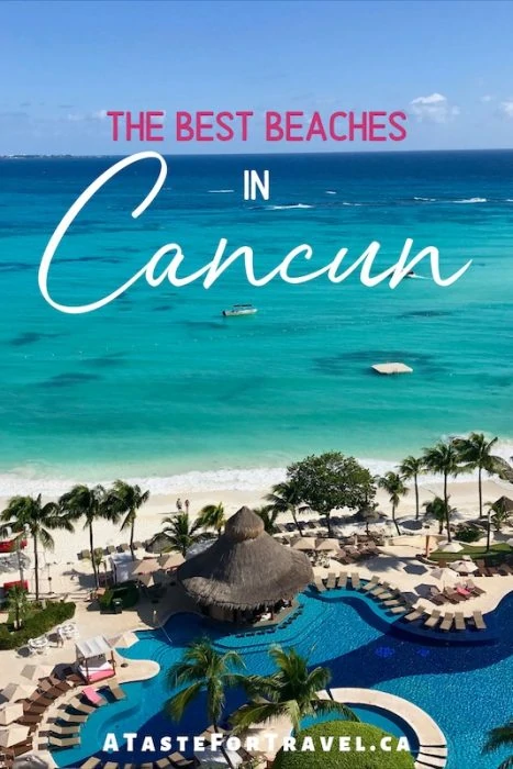 The Best Beaches in Cancun