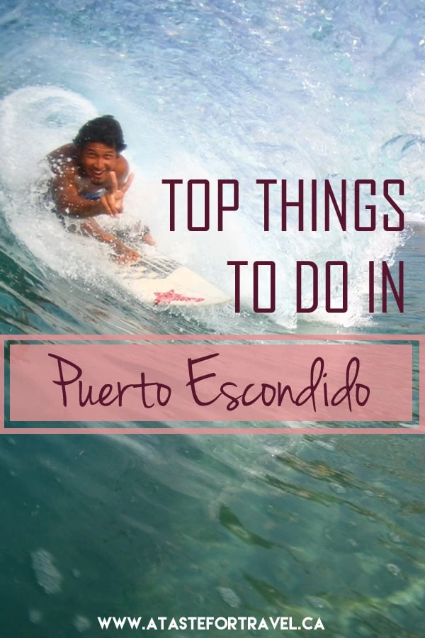 Insider's guide to the top things to do in Puerto Escondido Oaxaca Mexico! Enjoy surfing, horseback riding, sea turtle releases, floating in bioluminescent lagoons and more. #Mexico #adventure #travel Photo Credit Zicazteca Surfing