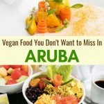 Best Vegan Restaurants in Aruba